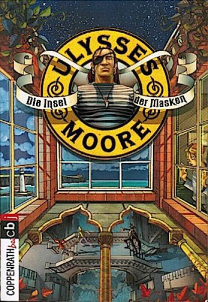 Ulysses Moore; Teil: H. 4., Die Insel der Masken