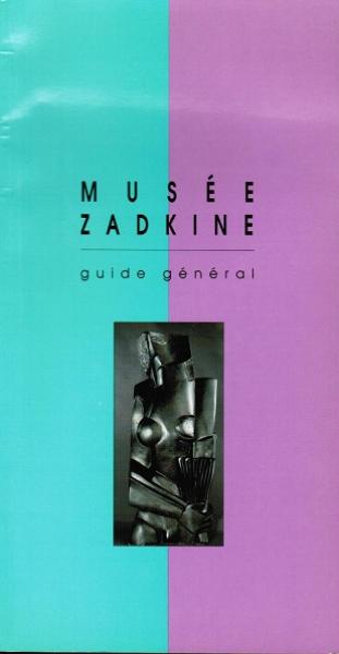 Musee zadkine : guide general (Paris Musées)