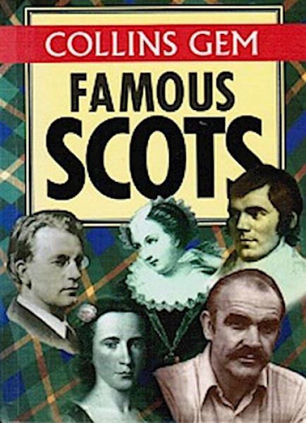 Famous Scots (Collins Gems)