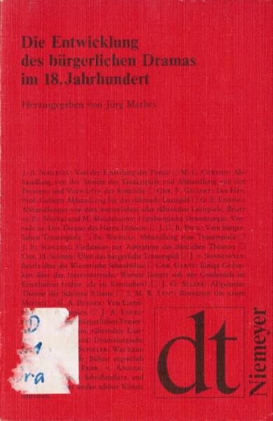 Die Entwicklung des bürgerlichen Dramas im 18. [achtzehnten] Jahrhundert : ausgew. Texte.