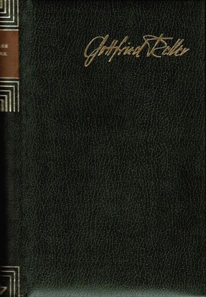 Keller, Gottfried: Werke; Teil: Bd. 2., Der grüne Heinrich : (T. 1 - 3).