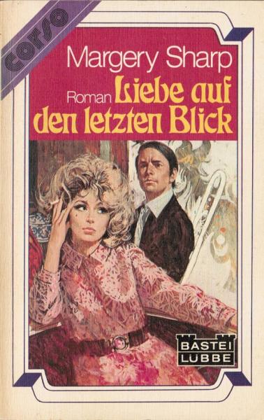 Liebe auf den letzten Blick : Roman.