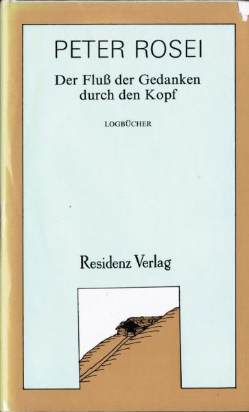 Der Fluss der Gedanken durch den Kopf : Logbücher.