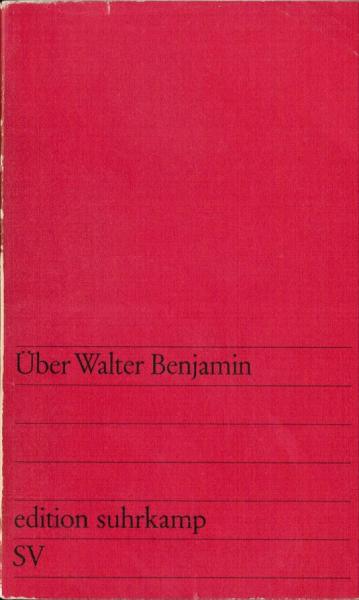 Über Walter Benjamin.