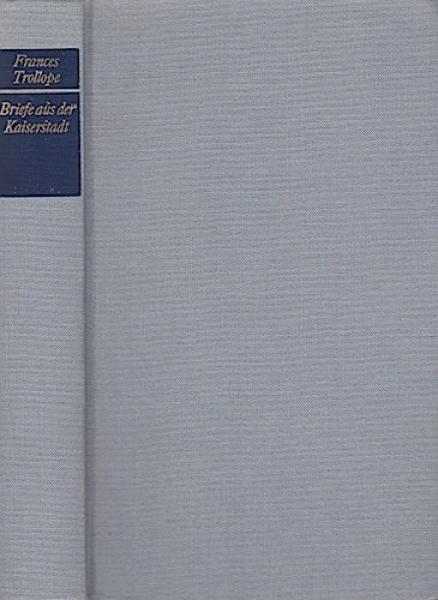 Briefe aus der Kaiserstadt.