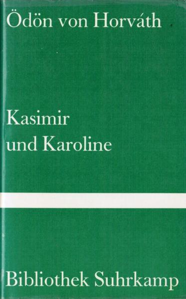 Kasimir und Karoline.