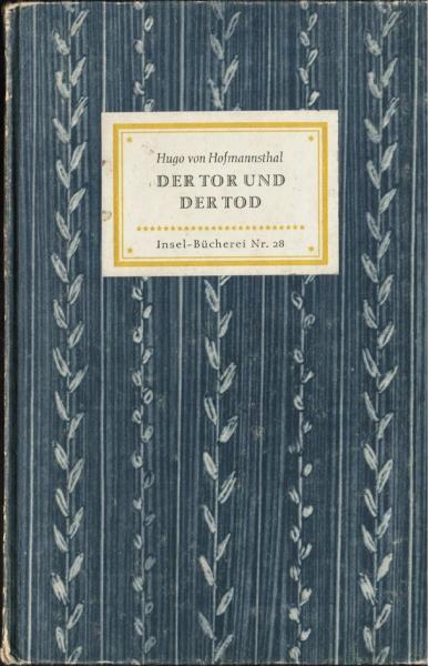 Der Tor und der Tod.