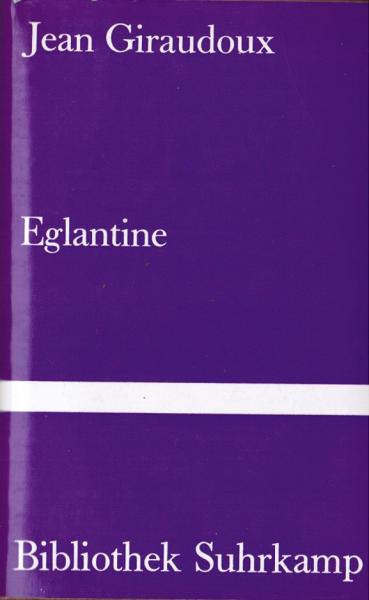 Eglantine : Roman.