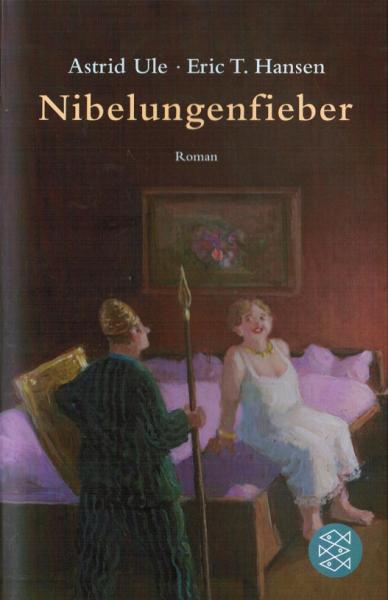 Nibelungenfieber : Roman.