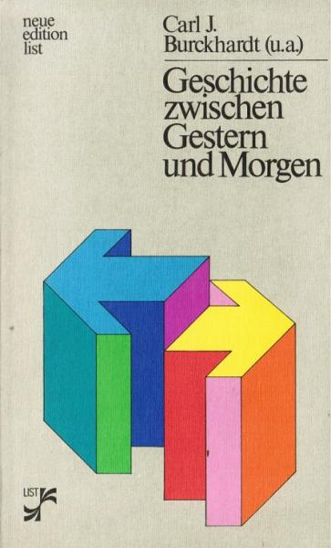 Geschichte zwischen Gestern und Morgen.