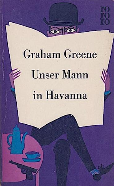 Unser Mann in Havanna. Roman