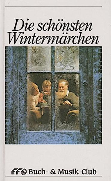 Die schönsten Wintermärchen