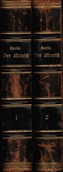 Der Mensch. Zwei Bände. Bd. 1: Entwickelung, Bau und Leben des menschlichen Körpers. Mit 650 Abbildungen im Text und 26 Frabendrucktafeln; Bd. 2: Die heutigen und die vorgeschichtlichen Menschenrassen. Mit 748 Abbildungen im Text, 6 Karten und 9 Frabendru