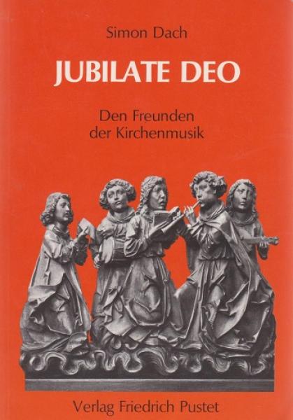 Jubilate Deo : d. Freunden d. Kirchenmusik.