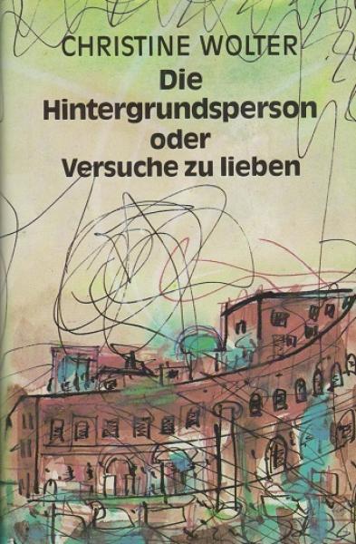 Die Hintergrundperson oder Versuche zu lieben.