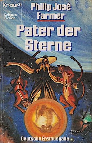 Pater der Sterne : Science-fiction-Roman.