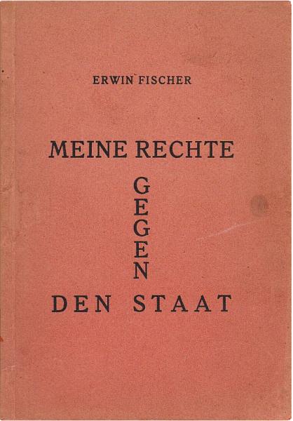 Meine Rechte gegen den Staat