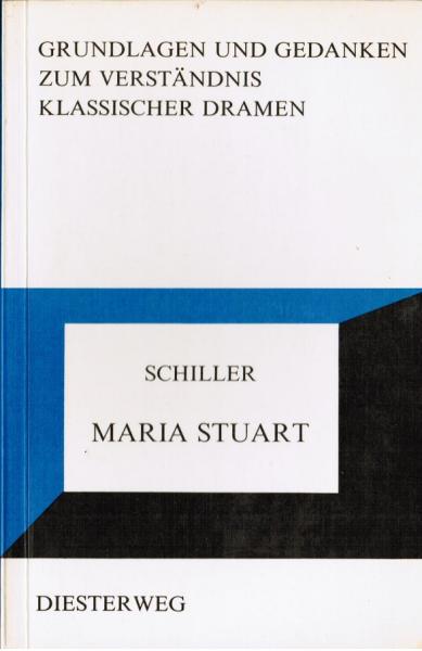 Maria Stuart : Schiller.