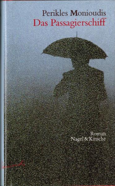 Das Passagierschiff : Roman.