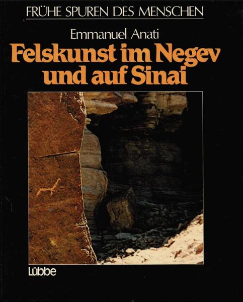Felskunst im Negev und auf Sinai.