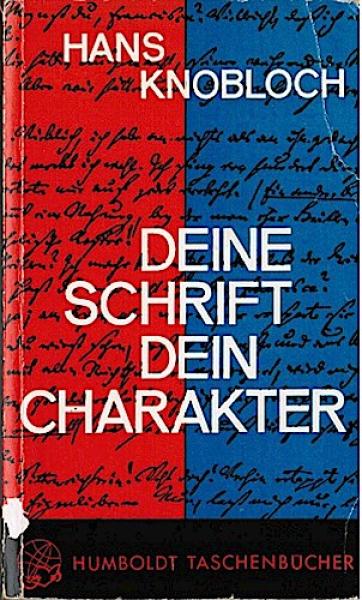 Deine Schrift, dein Charakter.