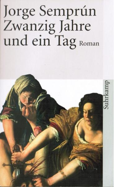 Zwanzig Jahre und ein Tag : Roman.