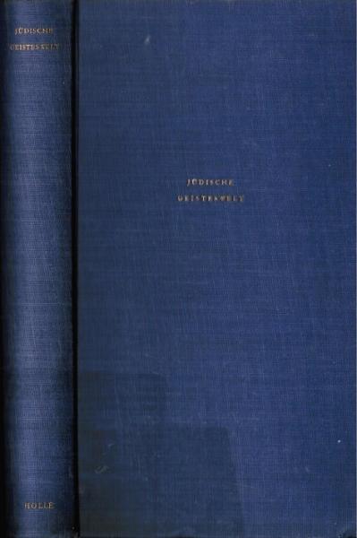 Jüdische Geisteswelt : Zeugnisse aus 2 Jahrtausenden.