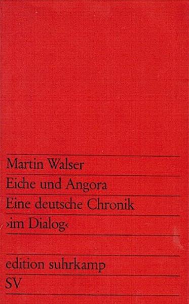Eiche und Angora : Eine deutsche Chronik.