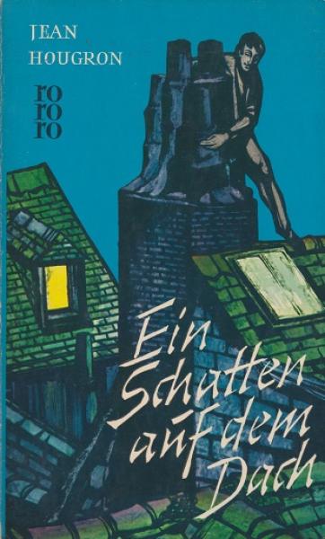 Ein Schatten auf dem Dach : Roman.