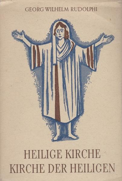 Heilige Kirche, Kirche der Heiligen