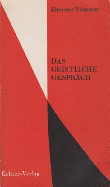 Das geistliche Gespräch.