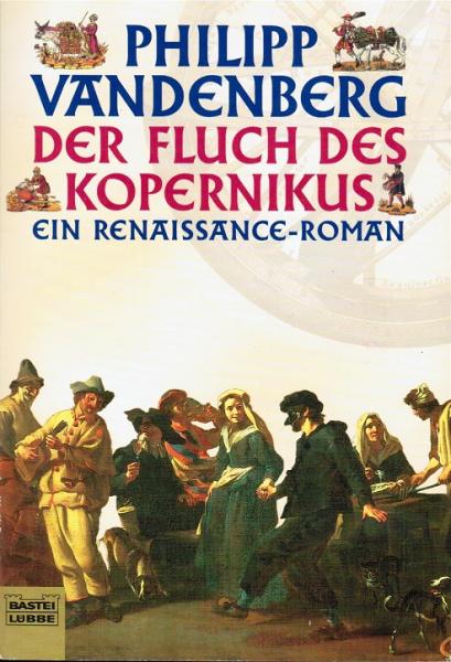 Der Fluch des Kopernikus : ein Renaissance-Roman.