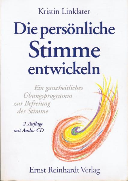 Die persönliche Stimme entwickeln. Buch und Audio-CD.