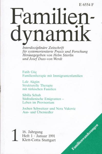 Familiendynamik Interdisziplinäre Zeitschrift für systemorientierte Praxis und Forschung; 16. Jahrgang, Heft 1, Januar 1991