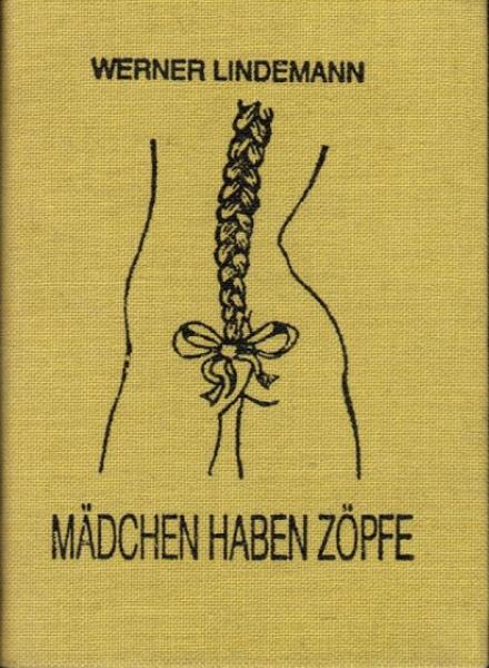 Mädchen haben...