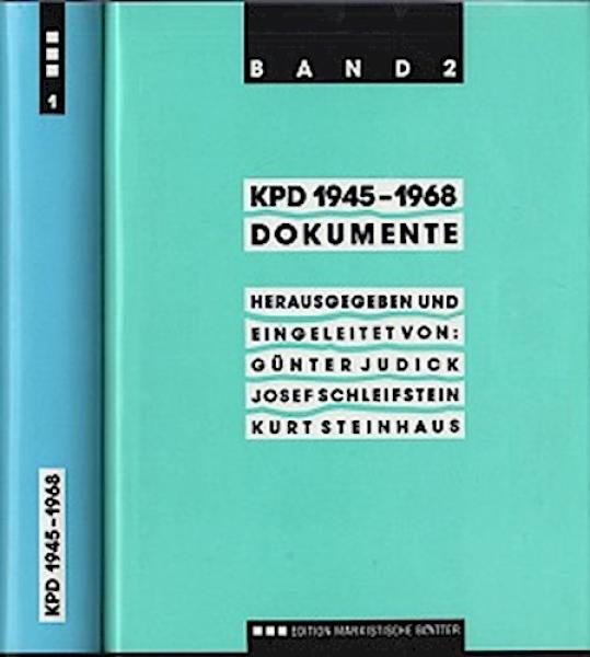 KPD 1945 - 1968 : Dokumente. Bd.2