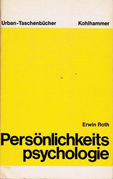 Persönlichkeitspsychologie : Eine Einf.