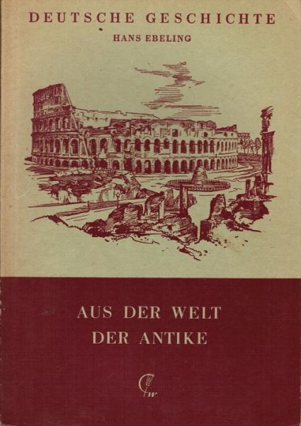 Deutsche Geschichte; Teil: Ausg. B in Einzelheften.