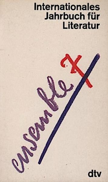 Internationales Jahrbuch für Literatur: Ensemble; Teil: 7.