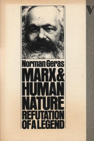 Marx and Human Nature: Refutation of a Legend