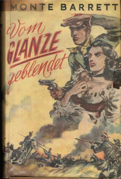 Vom Glanze geblendet.