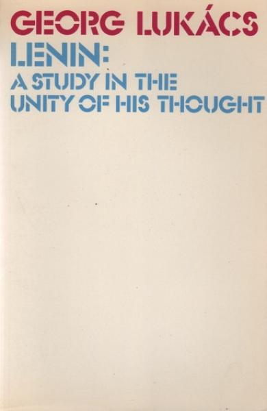 Lenin: A Study in the Unity of His Thought.