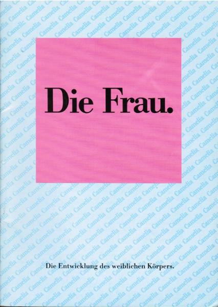 Die Frau. Die Entwicklung des weiblichen Körpers.