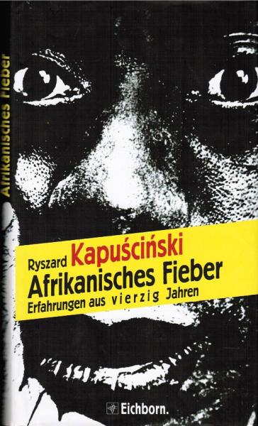 Afrikanisches Fieber : Erfahrungen aus vierzig Jahren.