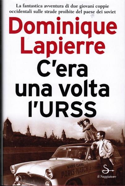 C'era una volta l'URSS.