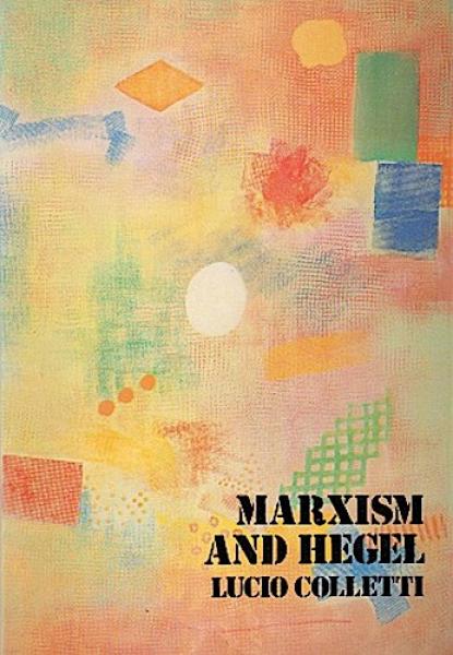 Marxism and Hegel.