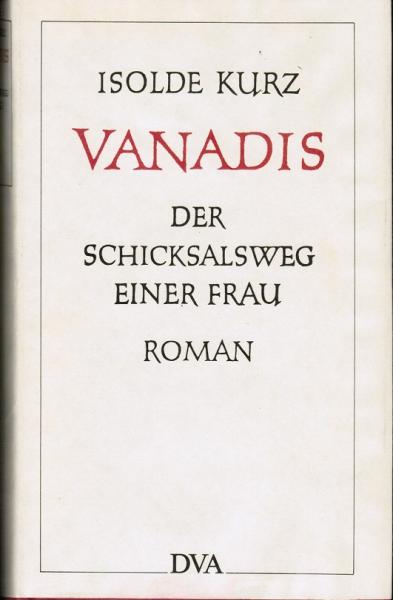 Vanadis : d. Schicksalsweg e. Frau.