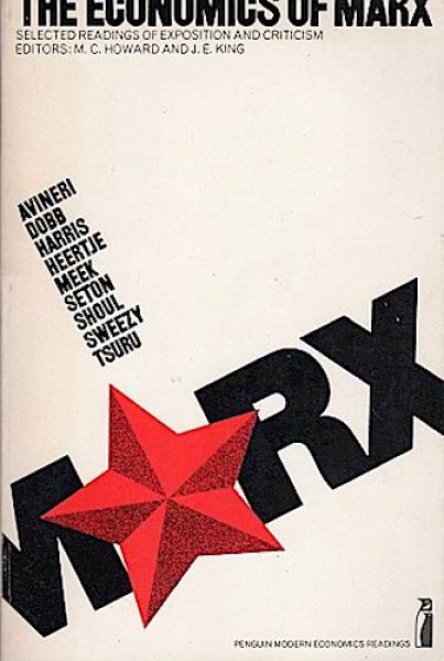 The economics of Marx : selected readings of exposition and criticism.