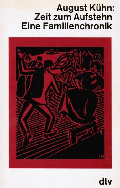 Zeit zum Aufstehn : e. Familienchronik.