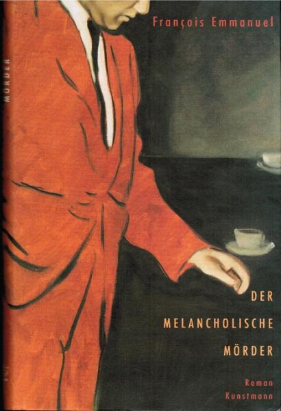Der melancholische Mörder.